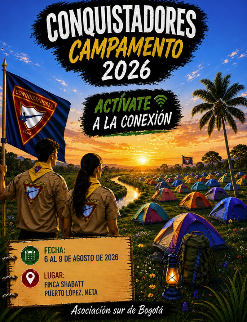 CAMPAMENTO CONQUISTADORES ACTIVATE A LA CONEXIÓN