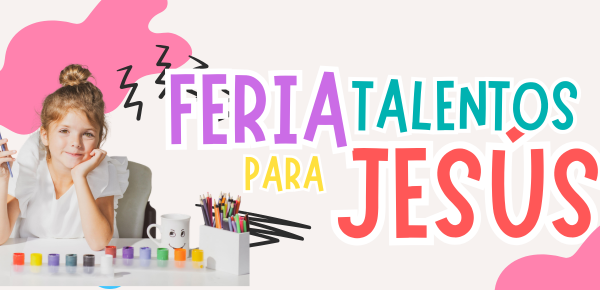 Feria de Talentos para Jesús